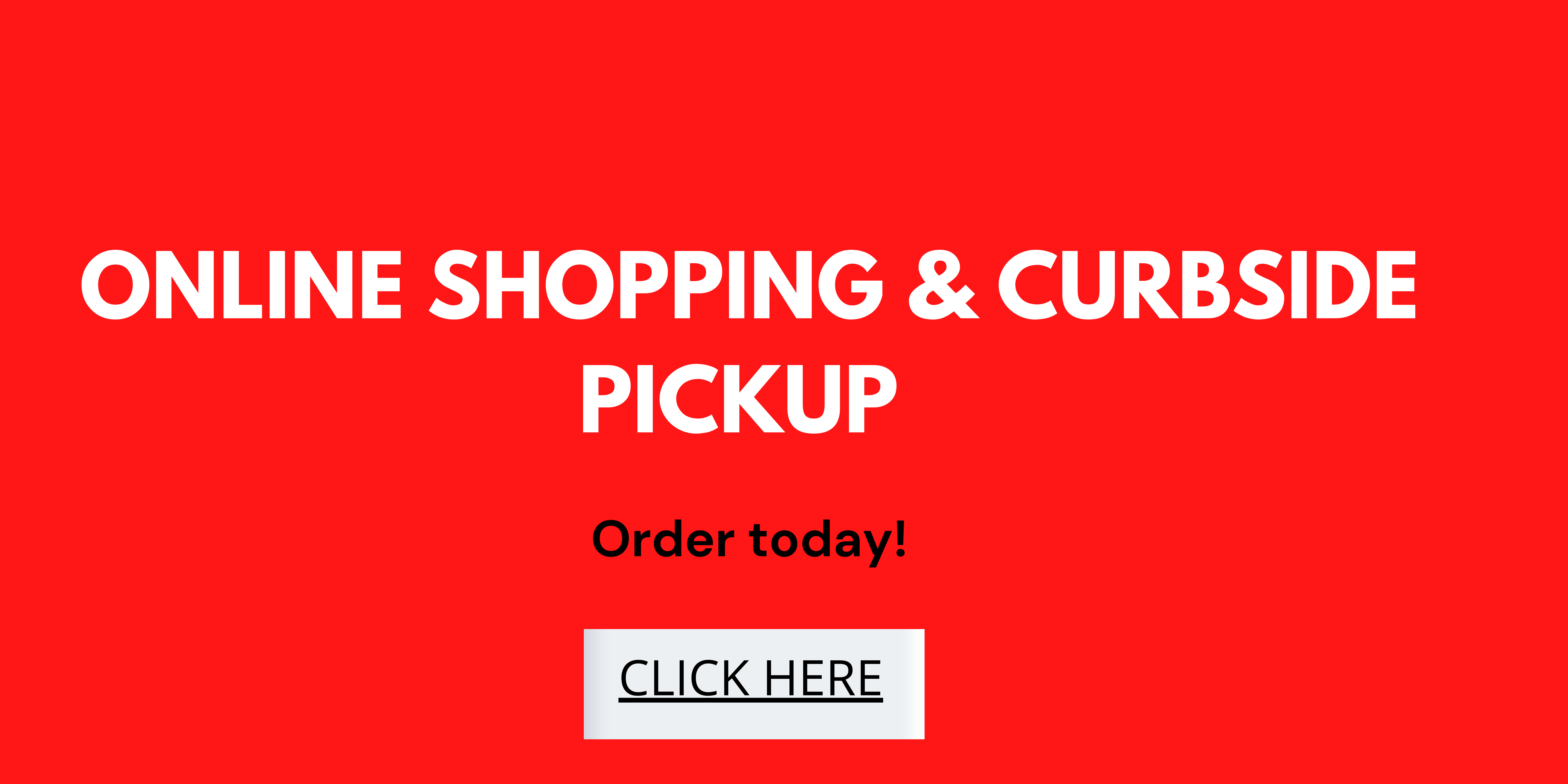 ONLINE SHOPPING & CURBSIDE PICKUP (1)